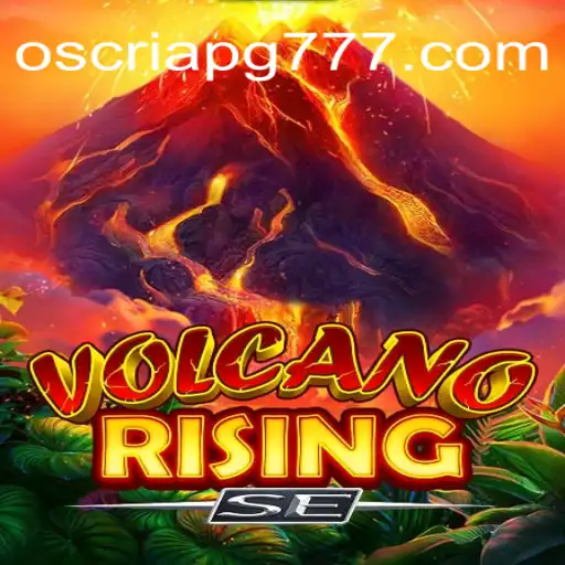 Descubra a Aventura Emocionante de VolcanoRisingSE